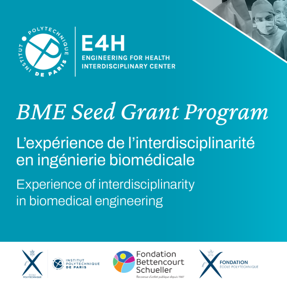 BME Seed Grant Program : l’expérience de l’interdisciplinarité en ingénierie biomédicale
